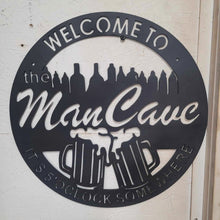 Load image into Gallery viewer, Welcome to the Man Cave metal sign
