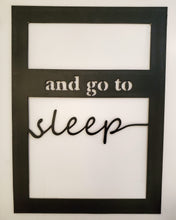 Load image into Gallery viewer, Give it to God and go to sleep
