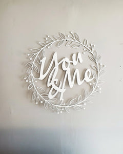 You & Me Sign in Wreath