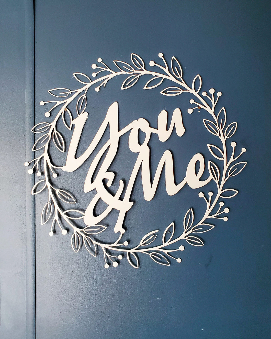 You & Me Sign in Wreath