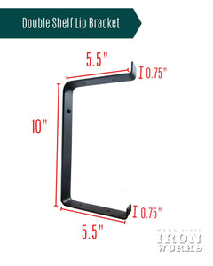 Double Shelf Lip Brackets SOLD INDIVIDUALLY